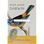 Ever Since Darwin: Reflections in Natural History
