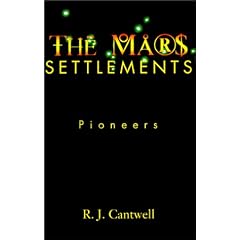 The Mars Settlements: Pioneers