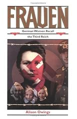 Frauen: German Women Recall the Third Reich