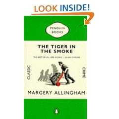 The Tiger in the Smoke (Penguin Classic Crime)