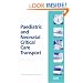 Paediatric and Neonatal Critical Care Transport