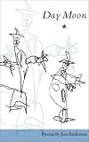 Day Moon (Carnegie Mellon Poetry Series)