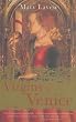 Virgins of Venice: Enclosed Lives and Broken Vows in the Renaissance Convent