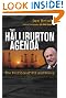The Halliburton Agenda...