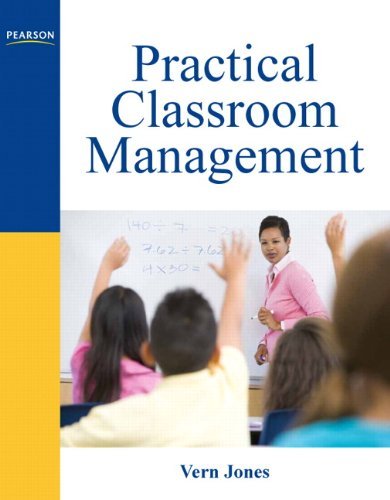 By Vern Jones - Practical Classroom Management