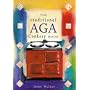 The Traditional Aga Cookery Book