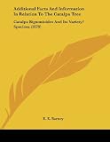 Additional Facts and Information in Relation to the Catalpa Tree: Catalpa Bignonioides and Its Variety? Speciosa (1879)