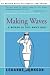 Book Making Waves: A Woman in This Man's Navy