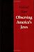 Observing America's Jews (Brandeis Series in American Jewish History, Culture and Life)