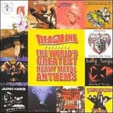 Deadline Presents the World's Greatest Heavy Metal Anthems