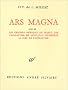 Oeuvres compl�tes, tome 7 : Ars magna, suivi de 