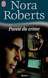 Lieutenant Eve Dallas, Tome 15 : Pureté du crime