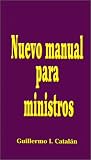 Nuevo Manual Para Ministros / The New Minister