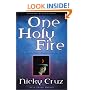 One Holy Fire: Let the Spirit Ignite Your Soul