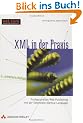 XML in der Praxis . Professionelles Web-Publishing mit der Extensible Markup Language