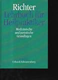Produkt-Bild: Richter Lehrbuch f&uuml;r Heilpraktiker Urban & Schwarzenberg 1993 M&uuml;nchen Wien Baltimore, Medizinische und juristische Grundlagen. 484 Seiten, Format: 8&deg;, kart., 2., &uuml;berarbeitete Auflage, 112, meist zweifarbige Abbildungen, : neuwertig,
