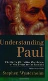 Buy : Understanding Paul: The Early Christian Worldview of the Letter to the Romans