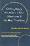 Contemporary American Indian Literatures and the Oral Tradition
