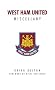 West Ham United Miscellany: 1
