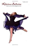 Nefarious Ballerina: Position One