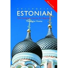 Colloquial Estonian: The Complete Course for Beginners (Colloquial Series (Multimedia))