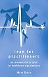 Lean For Practitioners (2nd edition): An Introduction to Lean for Healthcare Organisations