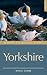 Where to Watch Birds in Yorkshire: Including the Former North Humberside (Where to Watch Birds)