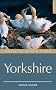 Where to Watch Birds in Yorkshire: Including the Former North Humberside (Where to Watch Birds)