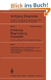 Probleme und Resultate der Wissenschaftstheorie und Analytischen Philosophie: Kausalit�tsprobleme, Determinismus und Indeterminismus. Ursachen und ... / Erkl�rung-Begr�ndung-Kausalit�t)