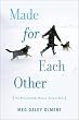 Made for Each...