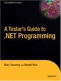 A Tester's Guide to .NET Programming (Expert's Voice)