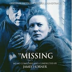 The Missing: Original Motion Picture Soundtrack