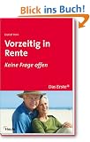 Vorzeitig in Rente - Das Erste: Keine Frage offen