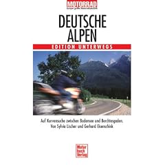 Edition Unterwegs. Deutsche Alpen.