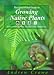 The Quickfind Guide to Growing Native Plants