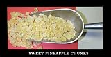 Dried Sweet Pineapple Chunks 4.5 lbs.