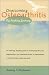   - Overcoming Osteoarthritis : My Healing Journey