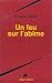 Un feu sur l'abime