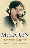 The Voice of Rugby: My Autobiography