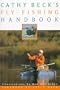 Cathy Beck's Fly Fishing Handbook