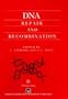 DNA Repair and Recombination