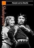 Shakespeare Survey: Volume 57, Macbeth and its Afterlife: An Annual Survey of Shakespeare Studies and Production: Macbeth and Its Afterlife v. 57