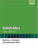 Stakeholders: Theory and Practice