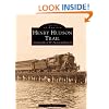 Henry Hudson Trail: Central RR of NJ's Seashore Branch (Images of America: New Jersey)