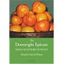 The Downright Epicure: Essays on Edward Bunyard