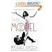 Model: The Ugly Business of Beautiful Women