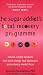 Books : The Sugar Addict's Total Recovery Programme: All Natural, Simple Solutions That Build Energy, Heal Depression and Enhance Mental Focus