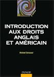 Introduction aux droits anglais et am...
