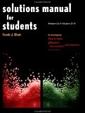 Solutions Manual for Students Vols 2 & 3 Chapters 22-41: to Accompany Physics for Scientists and Engineers 4e