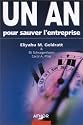Un an pour sauver l'entreprise